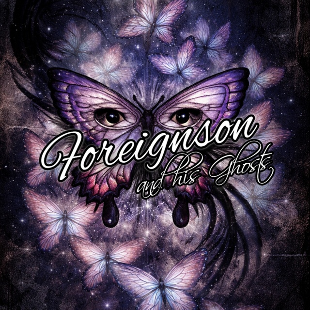 View Foreignson and his Ghosts