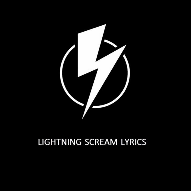 View Lightning Scream Lyrics