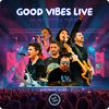 View Good Vibes Live